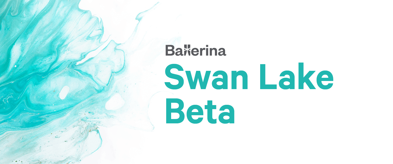 Swan Lake Beta Release of Ballerina Programming Language Lowers Barriers to Delivering Cloud-Native Applications