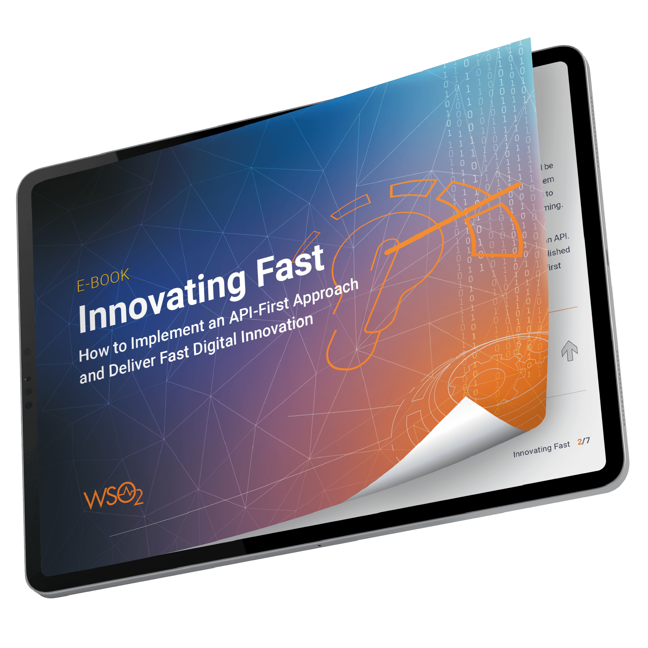 Innovating Fast: Practical ways to Implement and Deliver an API-First Approach for Faster Digital Innovation