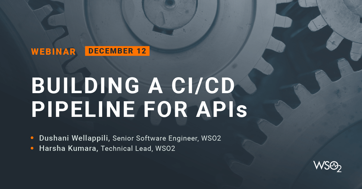 Building a CI/CD Pipeline for APIs | WSO2